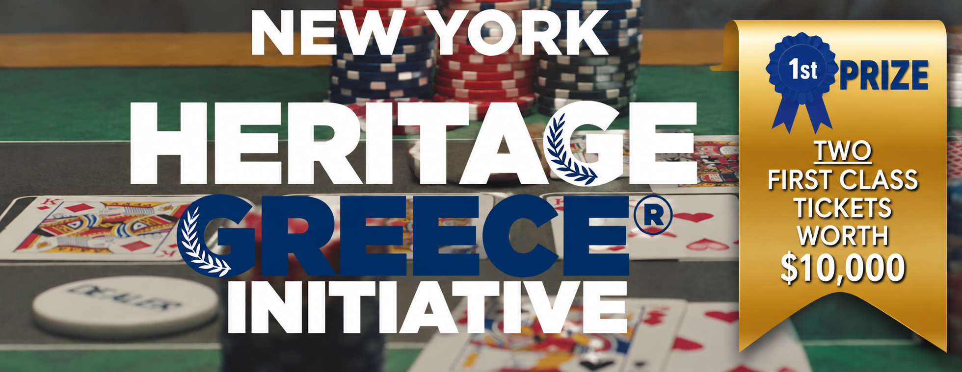 New York Heritage Greece® Initiative Charity Poker & Ladies Blackjack Tournament